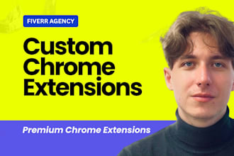 build amazing chrome extensions