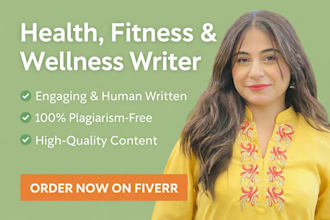 write wellness articles, health and fitness blog posts