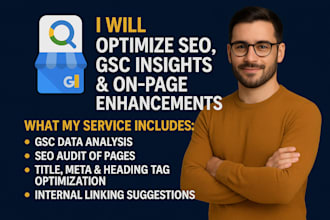 optimize SEO gsc insights and on page enhancements