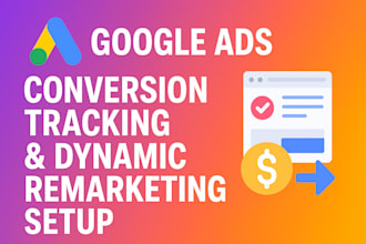 setup and fix google ads conversion tracking with dynamic remarketing