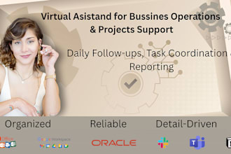 be your virtual assistant for business operations and projects