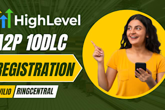 do gohighlevel a2p registration, ghl a2p 10dlc, twilio, ringcentral a2p