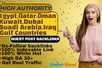 do guest post on saudi arabia, uae, egypt, jordan, ksa and other gulf countries