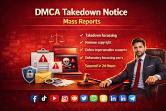 legally report and takedown harassing copyright infringing mass report facebook