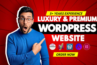 create luxury and premium wordpress website with elementor