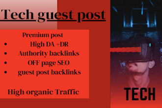 publish article on technology blog with high da premium tech guest post backlink