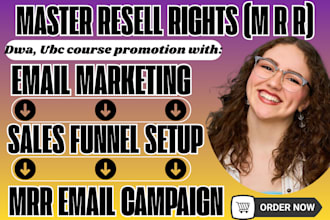 promote master resell rights, dwa course, with sales funnel, email marketing