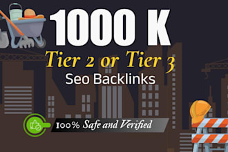 provide tier 2 and 3 backlinks for rank your website