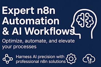 expert n8n automation and ai agent workflows