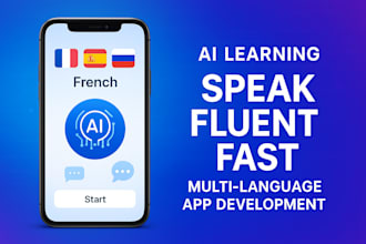 develop ai language leaning app, french, spanish, and russian learning app