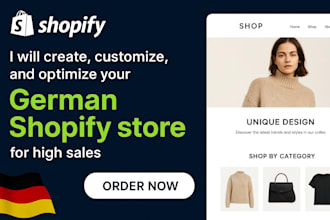 create, customize, and optimize your german shopify store for high sales