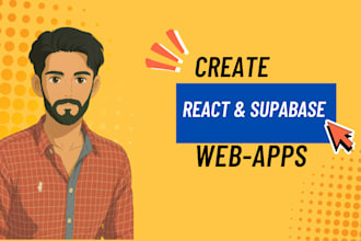 build a react  with supabase web apps for you