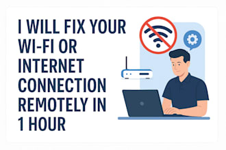 in just one hour remotely fix your internet or wifi connection