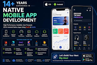 develop a professional android and ios mobile app