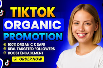 organic tiktok promotion, tiktok followers , tiktok ads