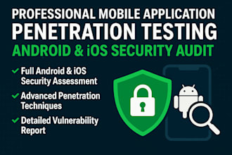 do penetration testing for your android and ios mobile applications