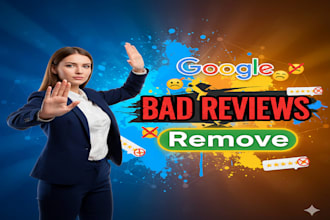 remove bad review from google, bad comments gmb, add good comments