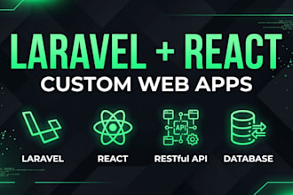build a custom laravel react web application with API integration