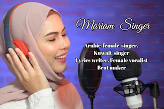 be your female singer songwriter and vocalist in arabic english french gulf song