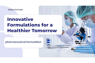 develop professional pharmaceutical formulations for your product syrup, tablet