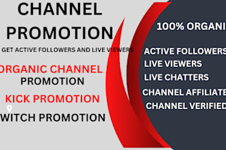 organic kick promotion twitch channel viewers chatters affiliate and partner
