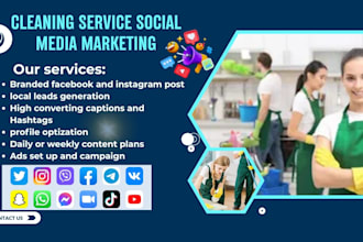 be your cleaning social media marketing manager content creator, lead generation