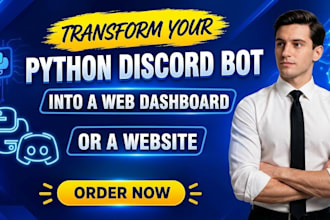 make your python discord bot a web dashboard or a website