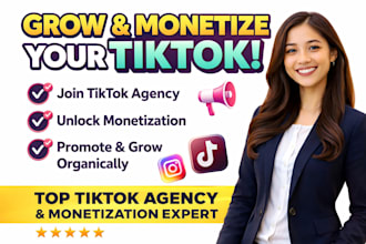 do tiktok agency account manage monetization tiktok ads promotion organic growth