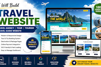 build travel website, travel agency, tour, tourism and travel guide website