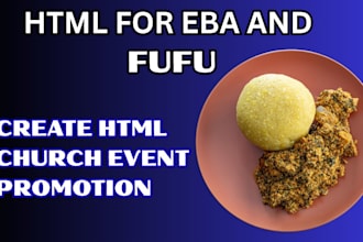 do html for fufu eba for your church event