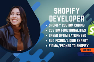 do shopify custom coding shopify bug fix and custom theme development