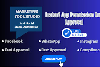 help you for approval facebook, instagram, whatsapp apps
