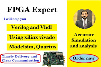 do fpga, verilog, vhdl using quartus, vivado, embedded systems, xilinx ise tasks