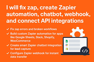 fix zap, create zapier automation, chatbot, webhook, and connect API integratio