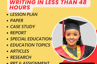 research and write on education topics, special education and curriculum design