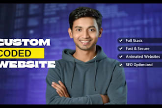 develop premium custom coded website ultra animated, fast , secure