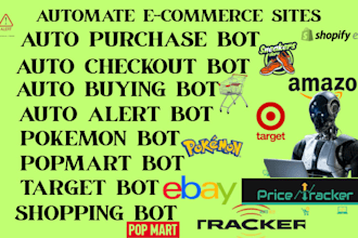 build auto purchase bot, pokemon bot, checkout bot, auto buying bot, amazon bot