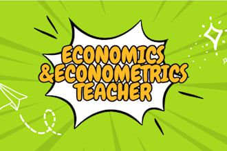 teach you econometrics and economics