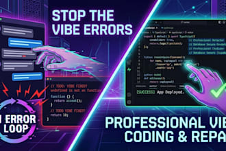 fix, debug, and finish your vibe coded app or ai prototype