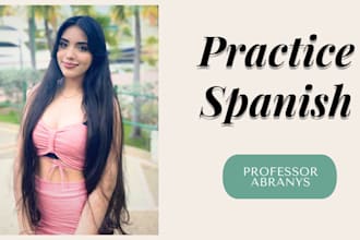 practice your spanish with me