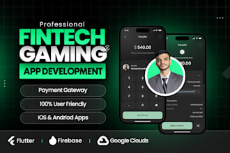 be your professional fintech, game app developer