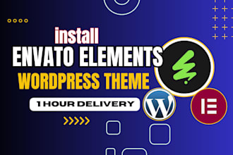 urgently install envato element kit , theme, template kit wordpress website