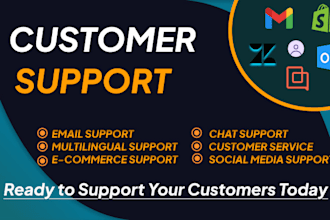 be your professional virtual assistant for customer support