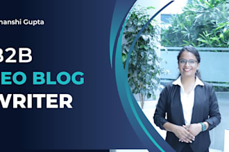 write b2b SEO articles and blog posts for you