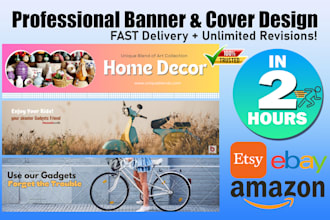 design etsy amazon ebay banner, logo, and branding  in 2 hours
