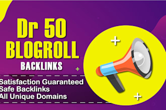 build high authority da DR 50 blogroll and sidebar dofollow backlinks