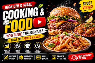 design high CTR viral cooking and food youtube thumbnails