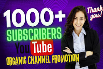 organic youtube video channel promotion to get organic 1 million views, subs