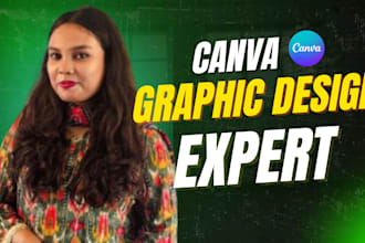make any graphic design, flyer, logo, or design on canva