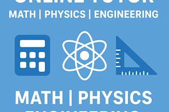 be your online tutor for math, physics, and engineering subjects